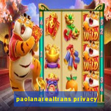 paolanarealtrans privacy